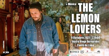 The Lemon Lovers - Teatro Diogo Bernardes | Ponte de Lima