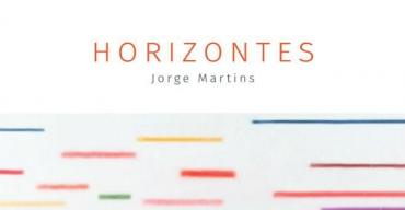 Horizontes de Jorge Martins