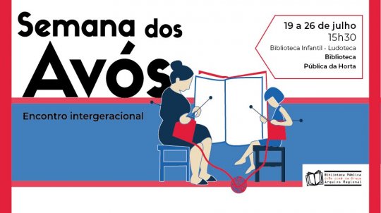 Semana dos Avós - Encontro Intergeracional