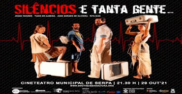 Peça de teatro 'Silêncios e Tanta Gente'