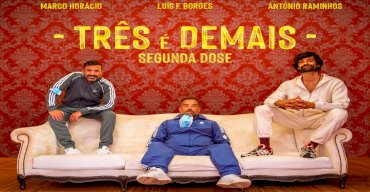 Três é Demais - Segunda Dose