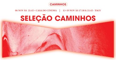 Seleção Caminhos • 27.ª Edição CCP