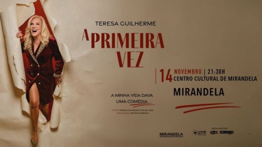 Teresa Guilherme apresenta 'A Primeira Vez' | Espetáculo
