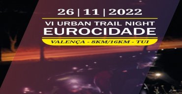 VIº Urban Trail Night Eurocidade