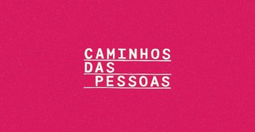 Caminhos das Pessoas