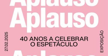 Aplauso - 40 Anos a Celebrar o Espetáculo