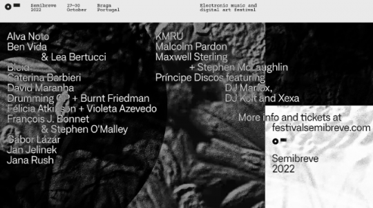 Semibreve | Festival de música eletrónica e arte digital