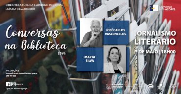 Conversas na Biblioteca com José Carlos Vasconcelos e Marta Silva - Jornalismo Literário