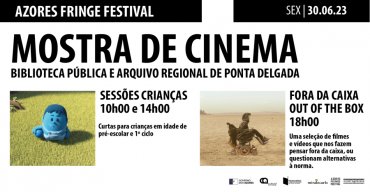 Shorts@Fringe | Mostra de Cinema na Biblioteca Pública e Arquivo Regional de Ponta Delgada