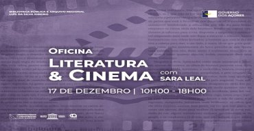 Oficina Literatura & Cinema - com Sara Leal | BPARLSR