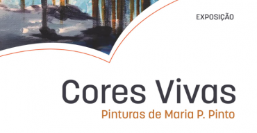 Cores Vivas | Maria P. Pinto
