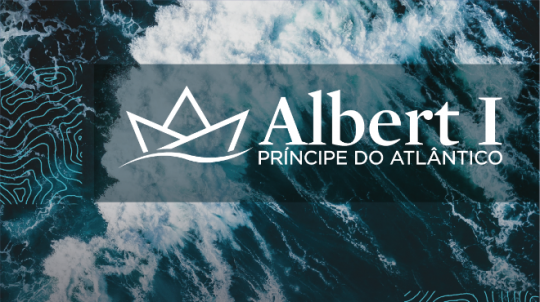 O Príncipe Albert I de Mónaco e os Açores | Exposição