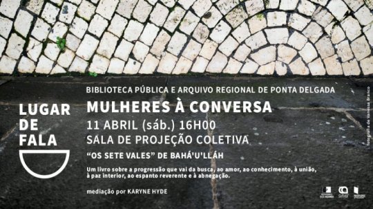 Mulheres à conversa promove debate sobre «Os Sete Vales»