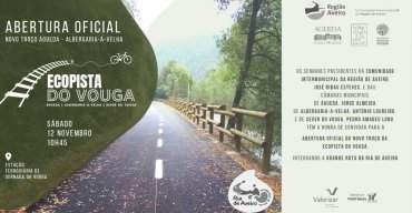 Abertura Oficial da Ecopista do Vouga