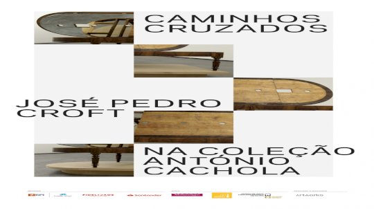 Exposição 'Caminhos Cruzados, José Pedro Croft na Coleção António Cachola'
