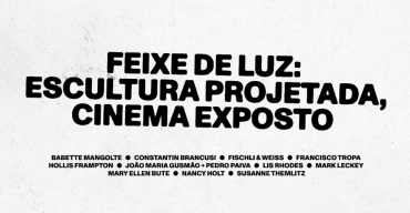 Feixe de Luz: Escultura Projetada, Cinema Exposto