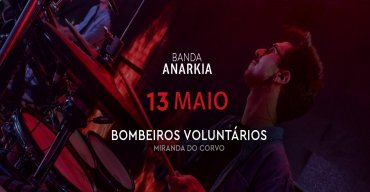 Baile Banda Anarkia | Bombeiros Miranda do Corvo
