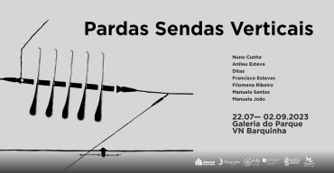 Exposição 'Pardas Sendas Verticais'