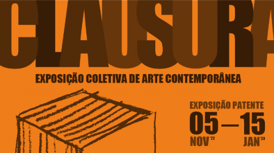 Clausura | Exposição