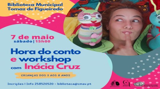 Hora do conto e Workshop com Inácia Cruz