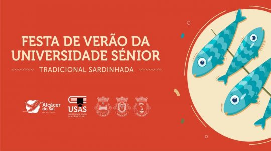 FESTA DE VERÃO DA UNIVERSIDADE SÉNIOR