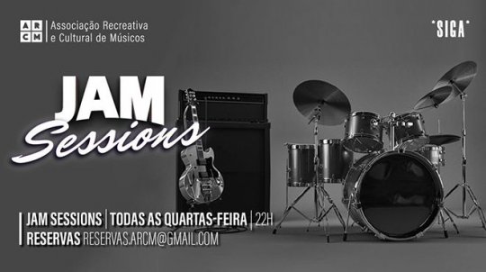 Jam Sessions - ARCM *SIGA*