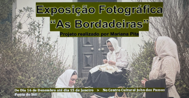 Exposição de fotografia 'As Bordadeiras'
