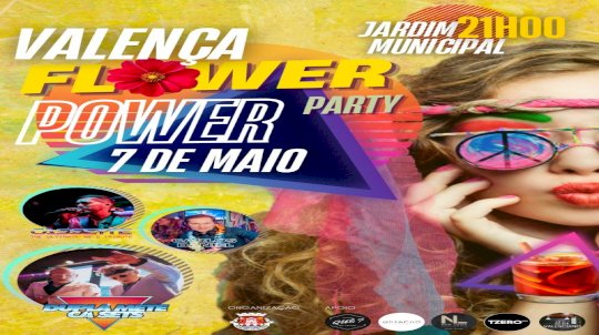 Valença Flower Power Party