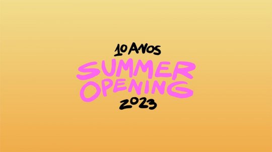 Summer Opening 2023