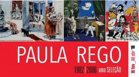 Paula Rego, 1982-2006: Uma seleção