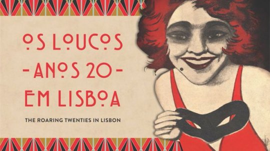 Os Loucos Anos 20 em Lisboa