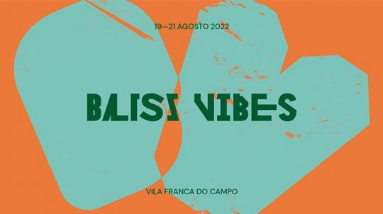 Bliss Vibes 2022