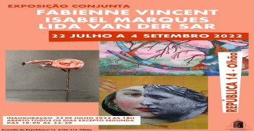 Exposição Conjunta de LIDA VAN DER SAR, ISABEL MARQUES E FABIENNE VINCENT