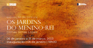 'Os Jardins do Menino-Rei' | Exposição