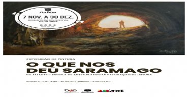 EXPOSIÇÃO DE PINTURA 'O QUE NOS DEU SARAMAGO', DA AMARTE