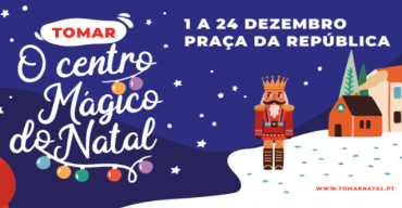 Centro Mágico do Natal | Tomar