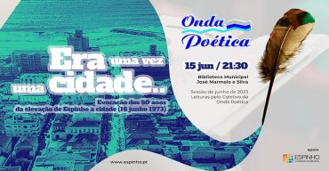 Onda Poética - 'Era uma vez uma cidade...'