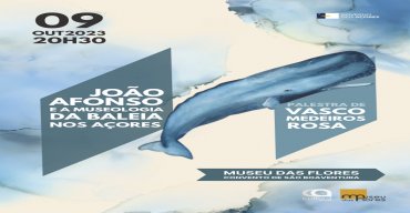 Palestra: João Afonso e a museologia da baleia nos Açores