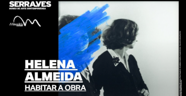 Helena Almeida - Habitar a obra