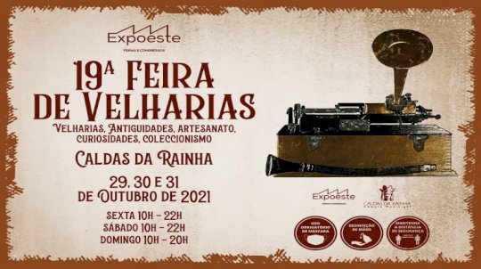 19ª FEIRA DAS VELHARIAS ANTIGUIDADES ARTESANTO COLECCIONISMO CURIOSIDADES