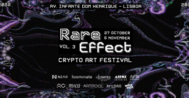 Rare Effect Vol. 3- Crypto Art Festival