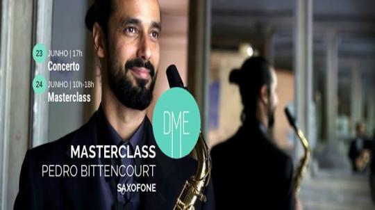 Masterclass • Pedro Bittencourt [Saxofone]