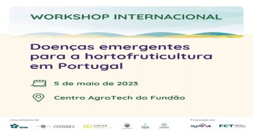 Workshop internacional 'Doenças emergentes para a hortofruticultura em Portugal'