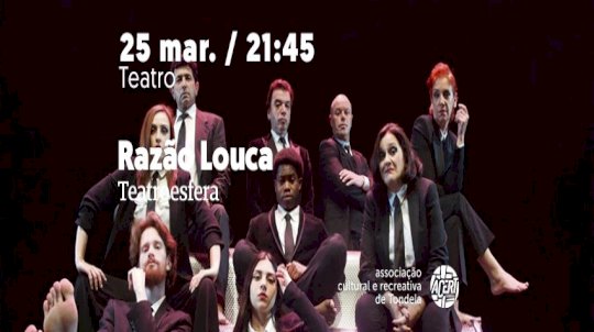 Razão Louca | Teatro