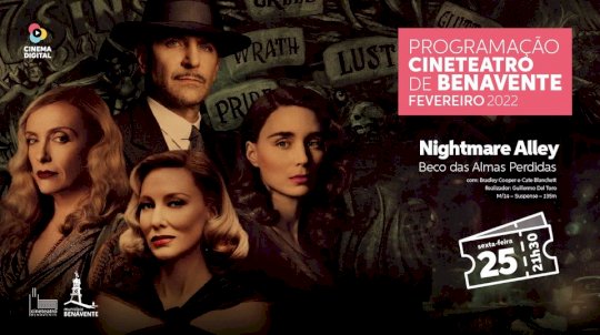 Cinema Digital 'Nightmare Alley - Beco das Almas Perdidas'