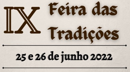 IX Feira das Tradições