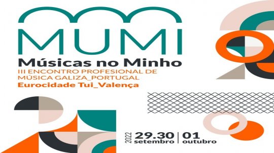 MUMI - Músicas no Minho na Eurocidade Tui-Valença