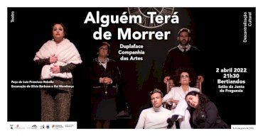 Alguém Terá de Morrer | Bertiandos