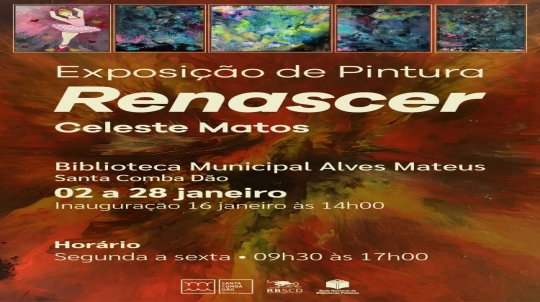 Exposição de Pintura 'Renascer' - Celeste Matos