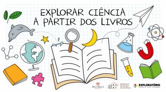 BMA - Explorar Ciência através dos Livros